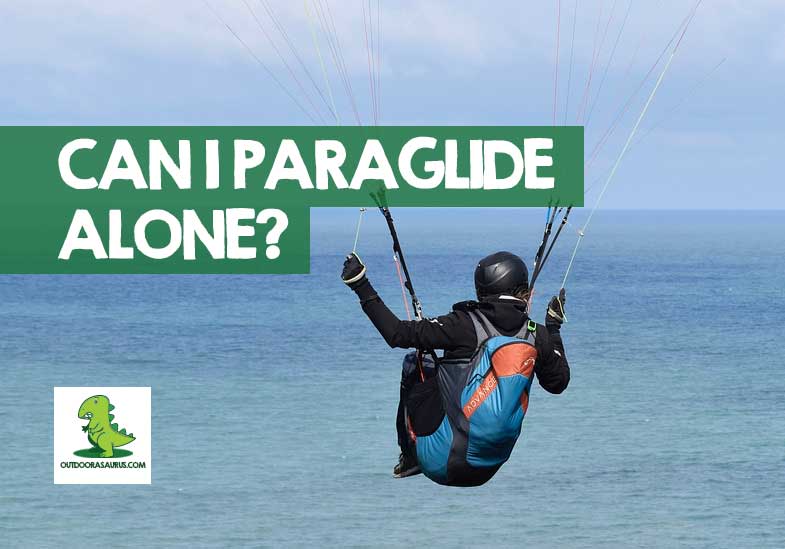 can i paraglide alone