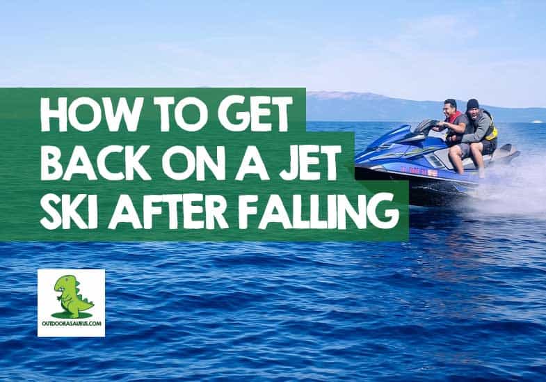 How to Get Back on a Jet Ski After Falling Off